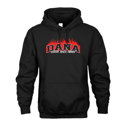 Never Back Down Your Name With Fire Shirt DANA M1-37