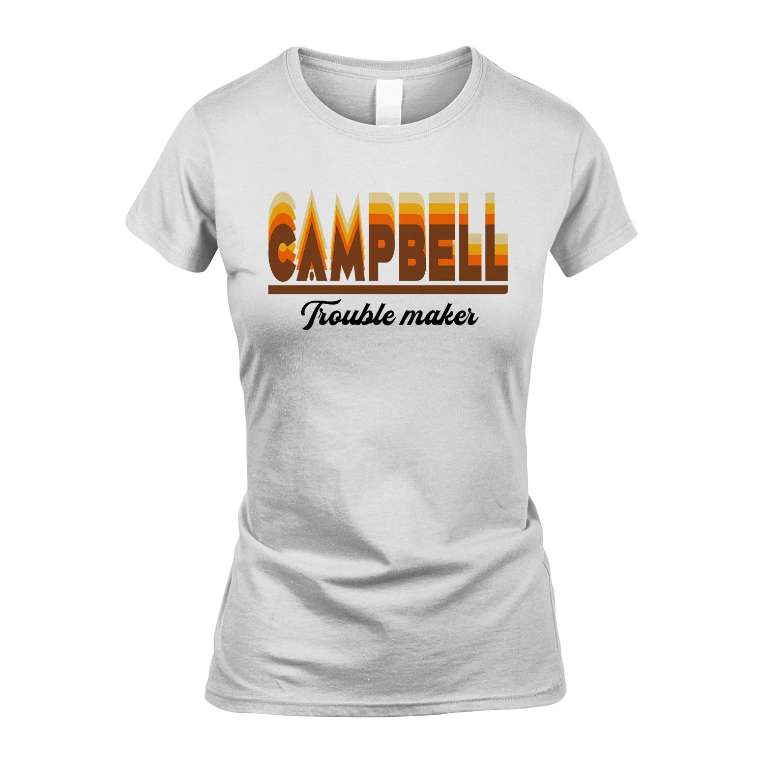 Your Name Trouble Maker Funny Shirt CAMPBELL M1-34
