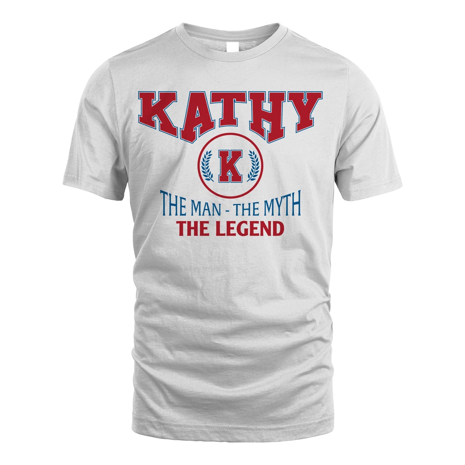 The Man The Myth The Legend Jet Style Shirt KATHY M1-9