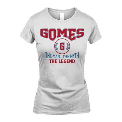 The Man The Myth The Legend Jet Style Shirt GOMES M1-9