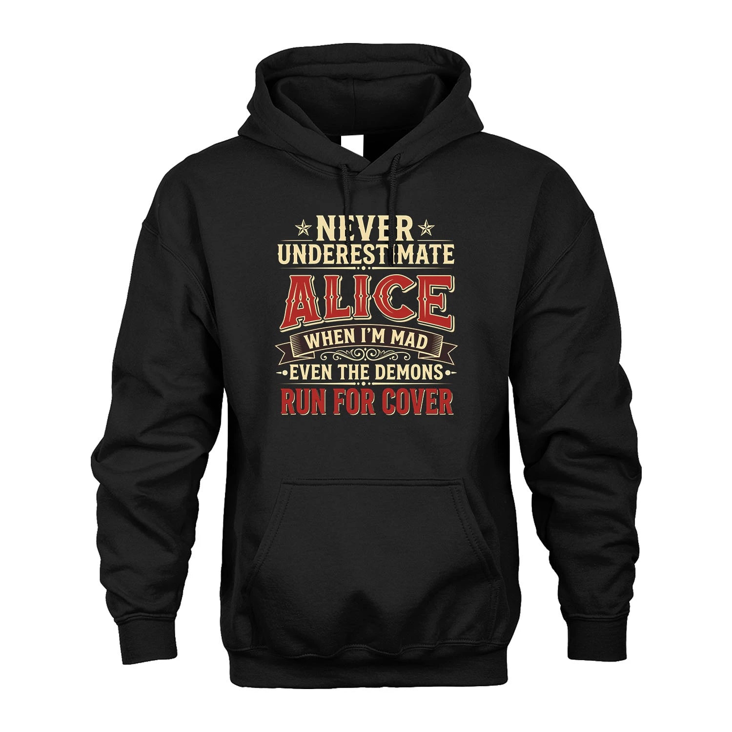 Never Underestimate When I'm Mad Shirt ALICE M1-4