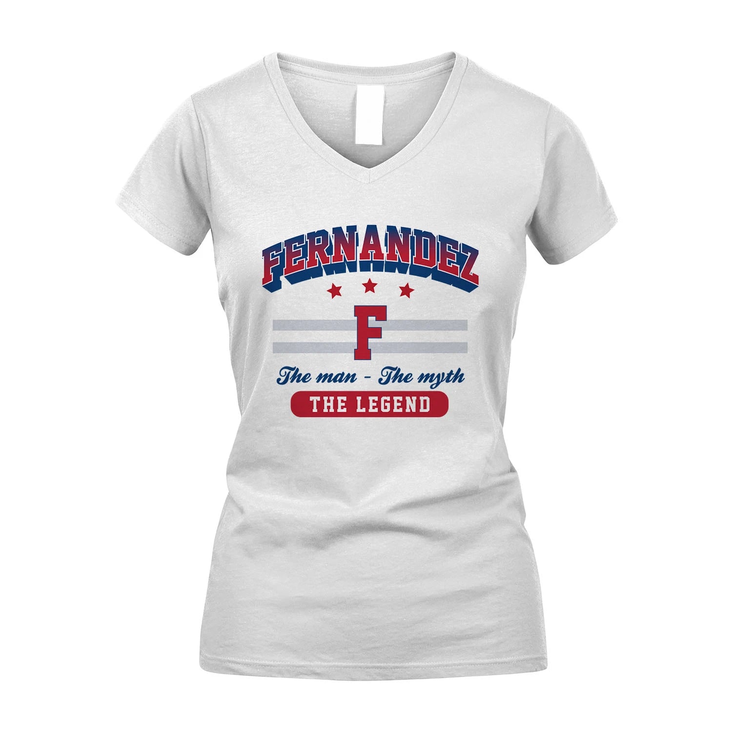 The Man The Myth The Legend With Your Name Shirt FERNANDEZ M1-35
