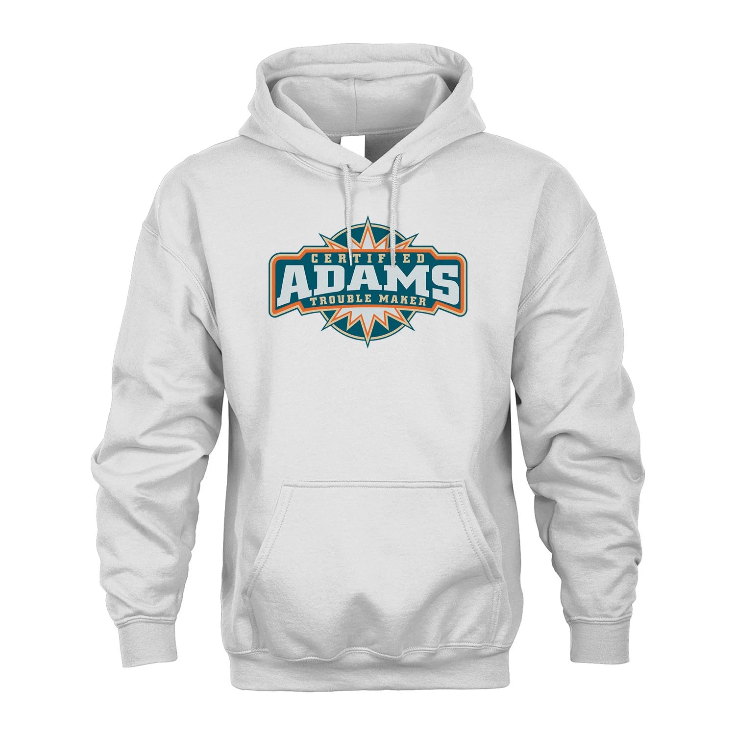 Certified Your Name Trouble Maker Shirt ADAMS M1-36