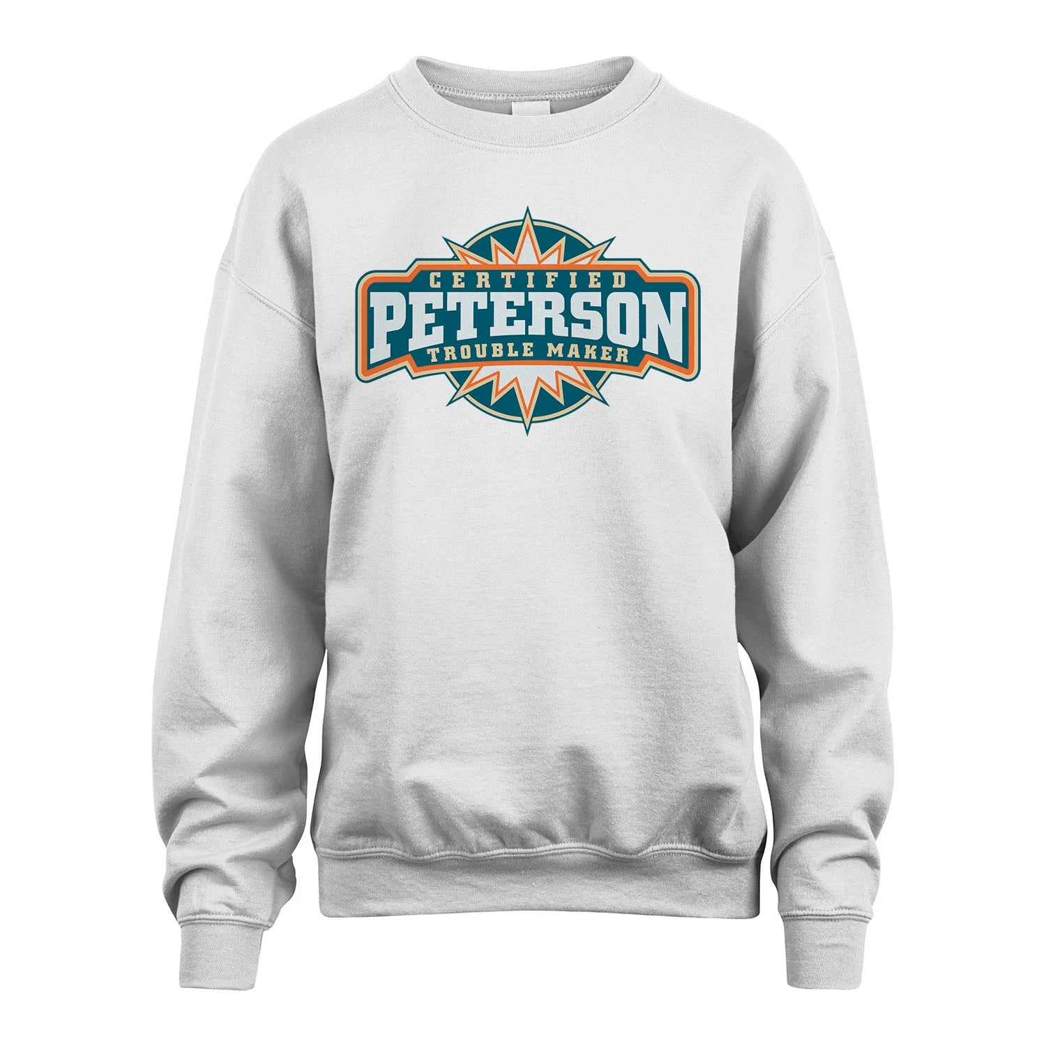 Certified Your Name Trouble Maker Shirt PETERSON M1-36