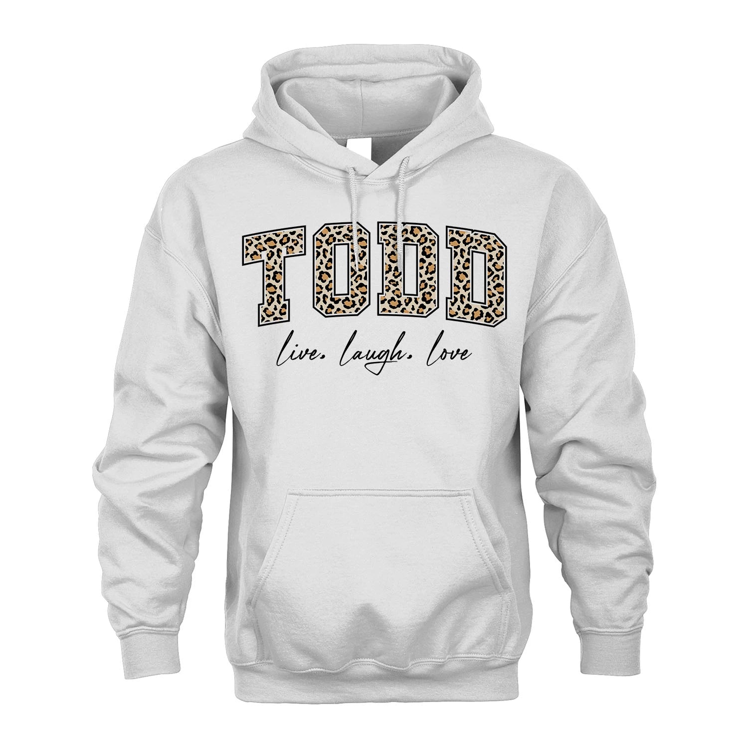 Live Laugh Love Custom Name With Leopard Pattern Shirt TODD M1-13