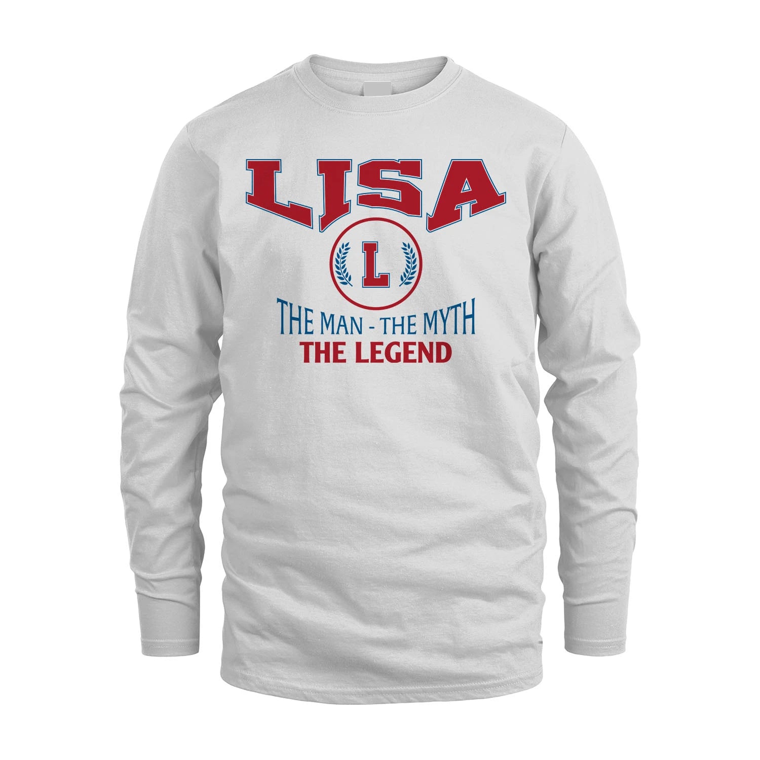 The Man The Myth The Legend Jet Style Shirt LISA M1-9