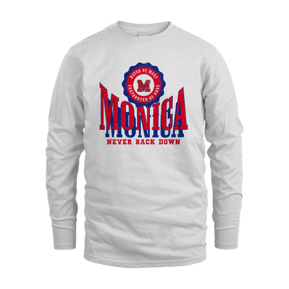 Your Name Never Back Down Shirt MONICA M1-33