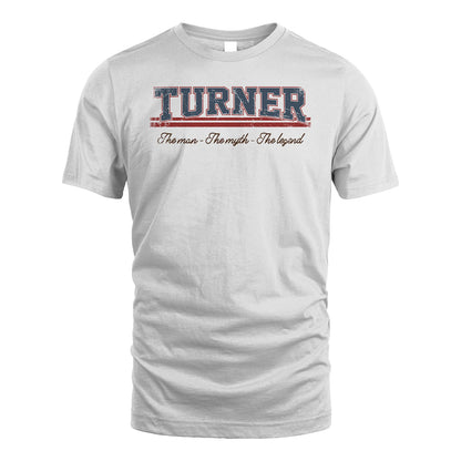 The Man The Myth The Legend Vintage Shirt TURNER M1-6