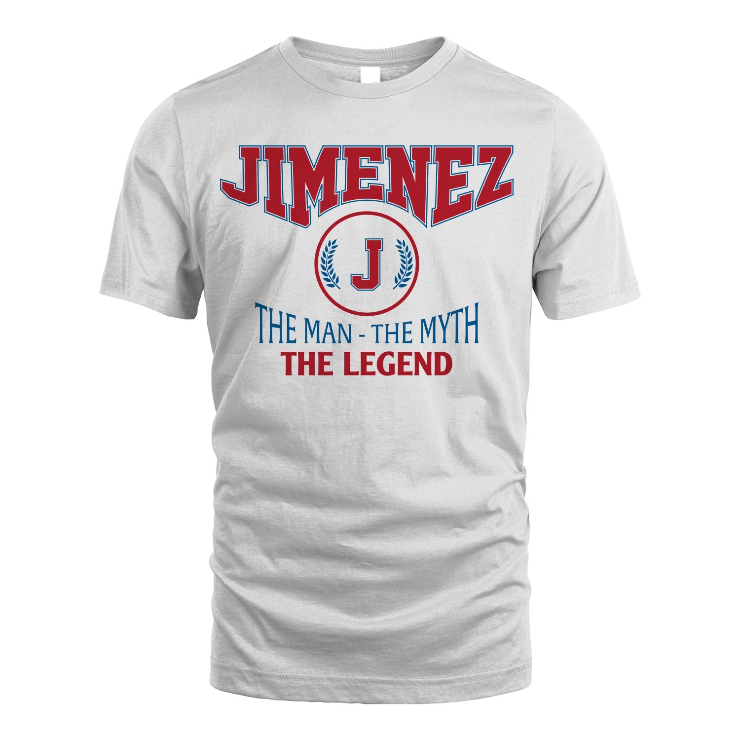 The Man The Myth The Legend Jet Style Shirt JIMENEZ M1-9