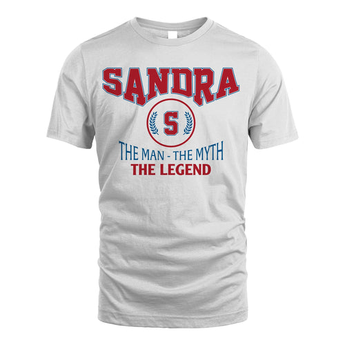 The Man The Myth The Legend Jet Style Shirt SANDRA M1-9
