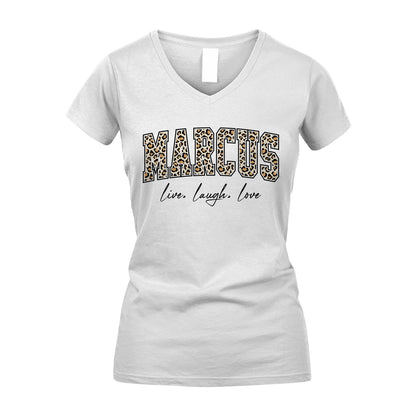 Live Laugh Love Custom Name With Leopard Pattern Shirt MARCUS M1-13
