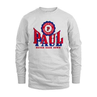 Your Name Never Back Down Shirt PAUL M1-33