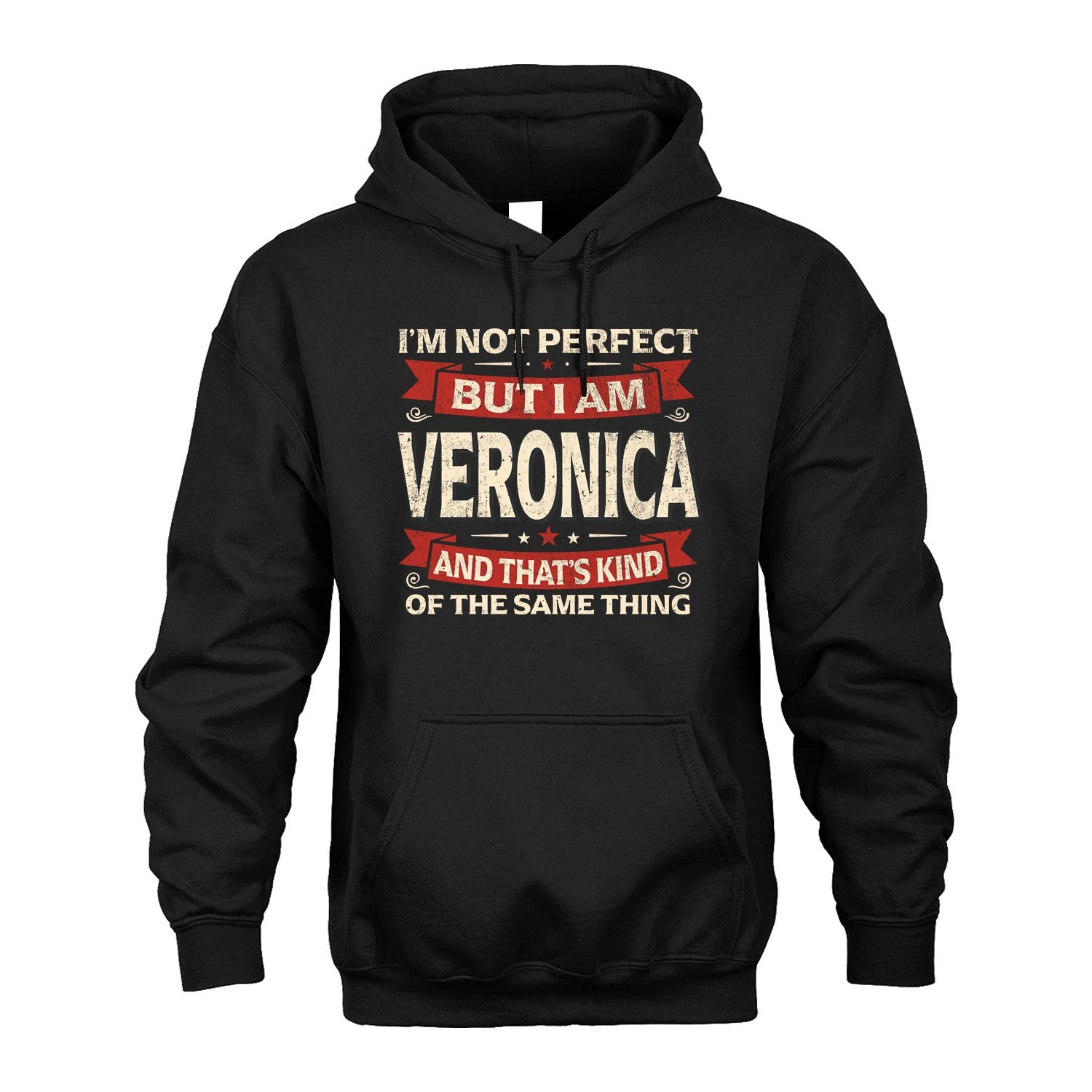 VERONICA 13K1-566 I'm Not Perfect But I Am...