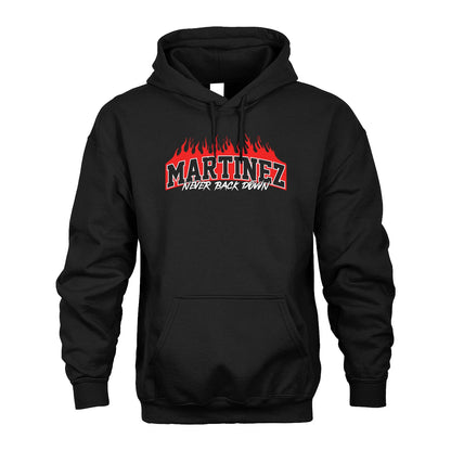 Never Back Down Your Name With Fire Shirt MARTINEZ M1-37