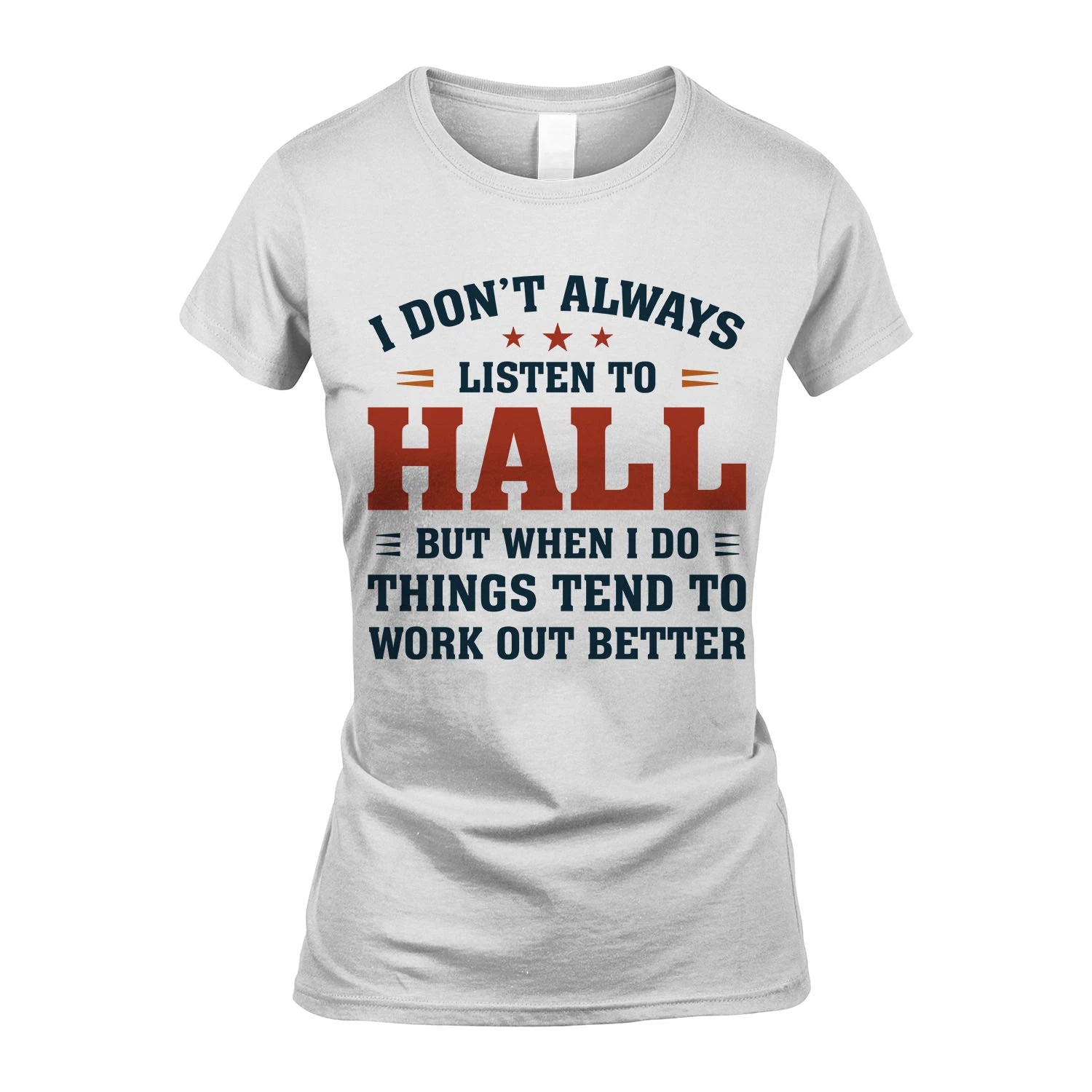 I Don't Always Listen To... HALL M1-2