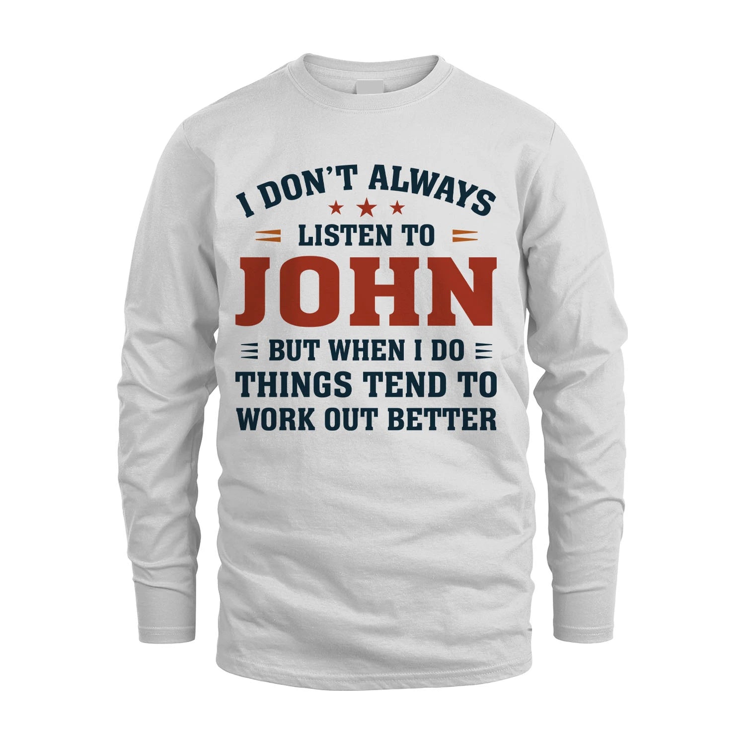 I Don't Always Listen To... JOHN M1-2