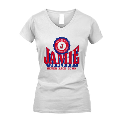 Your Name Never Back Down Shirt JAMIE M1-33