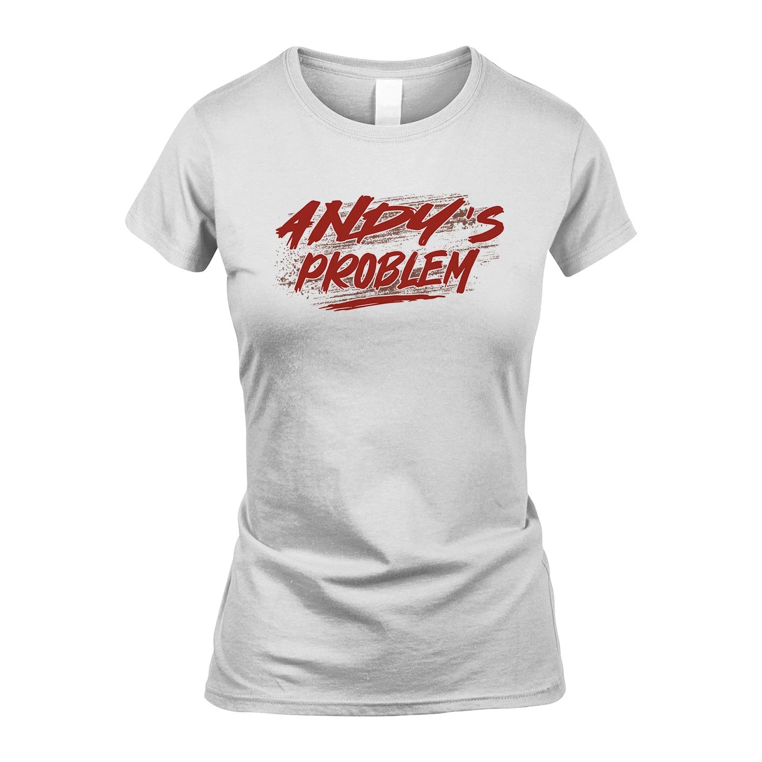 Someone's Problem Funny Shirt ANDY M1-5
