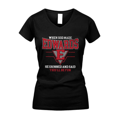 When God Made Your Name He Grinned And Said This'll Be Fun Baseball Shirt EDWARDS M1-29
