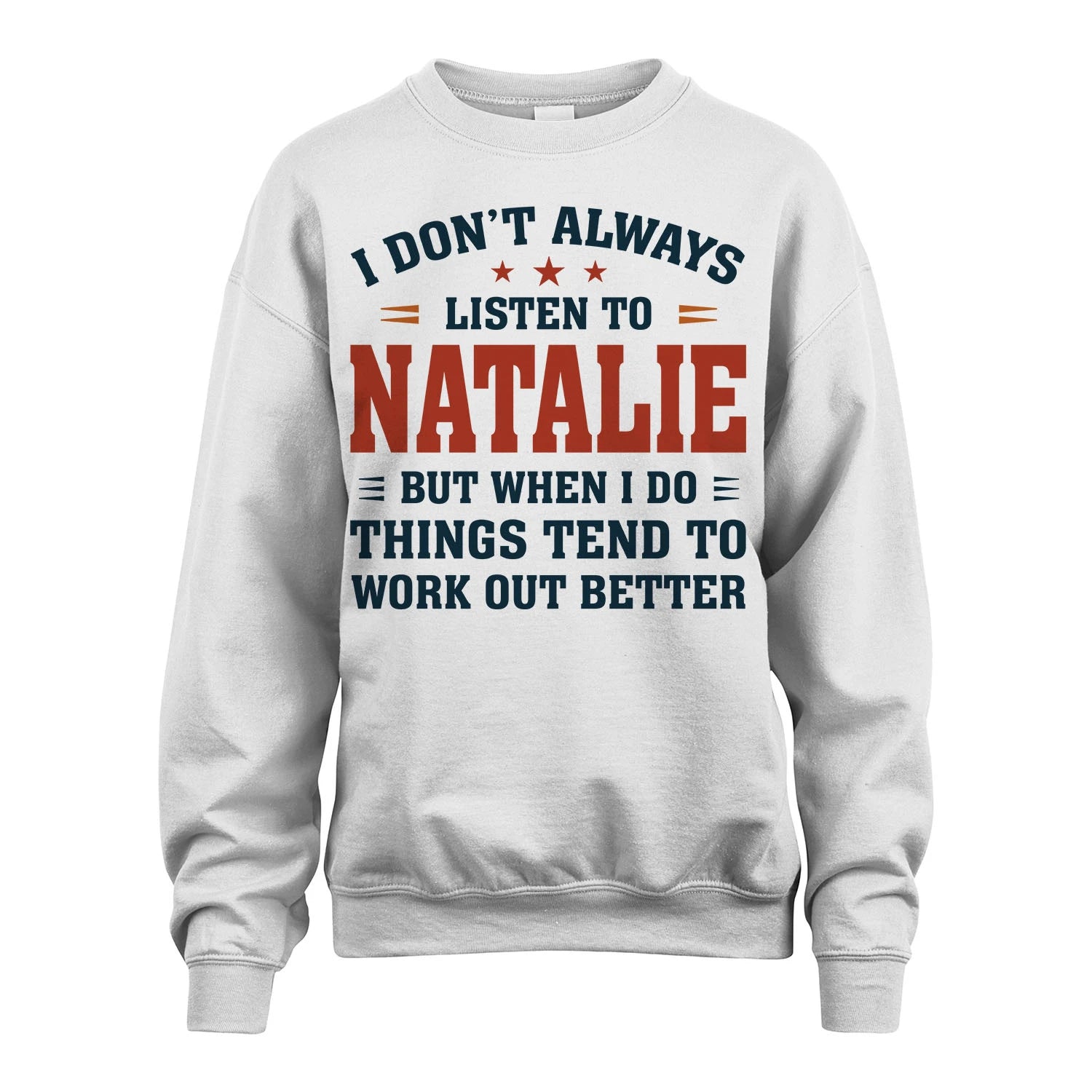 I Don't Always Listen To... NATALIE M1-2