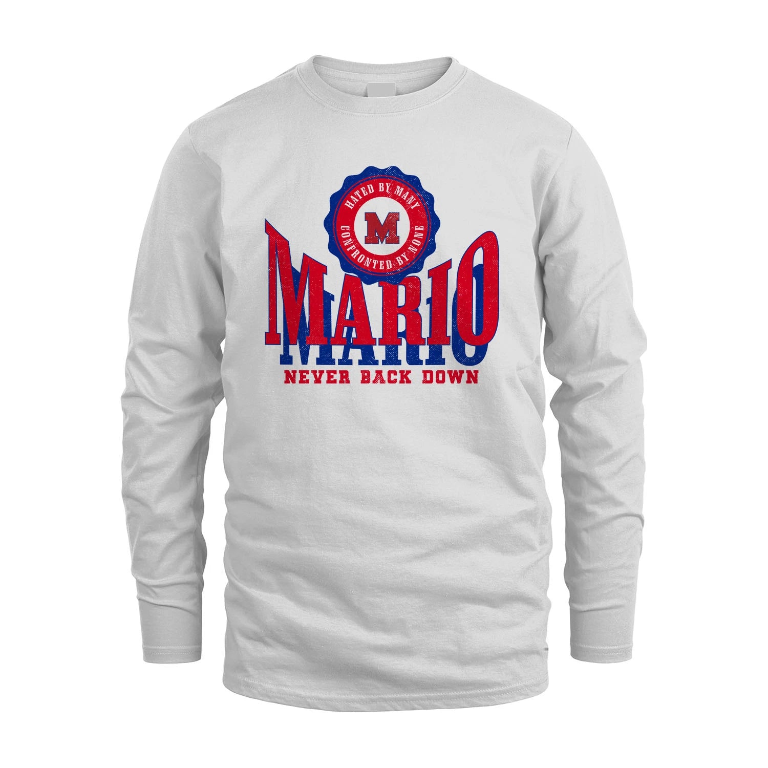 Your Name Never Back Down Shirt MARIO M1-33