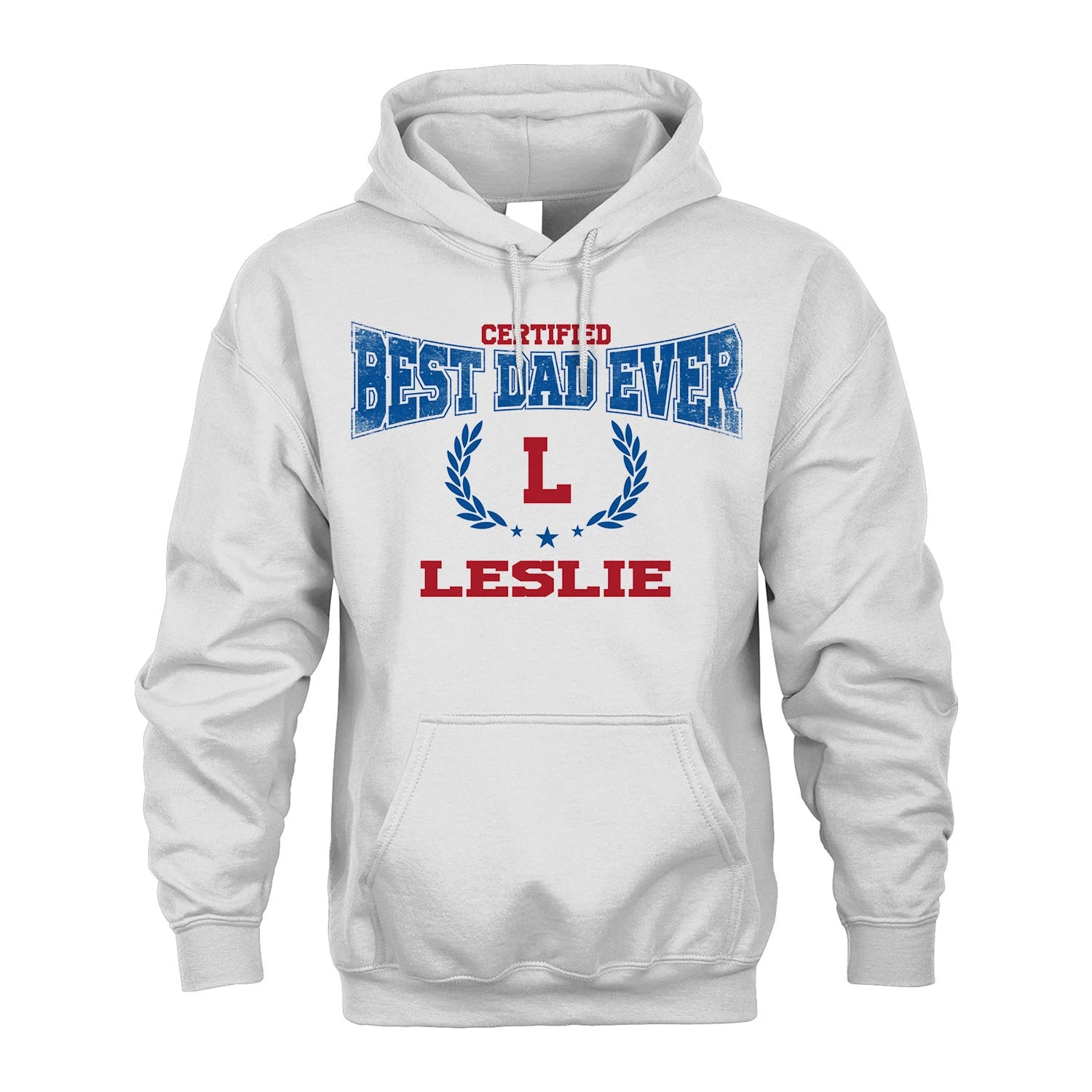 Certified Best Dad Ever Shirt LESLIE M1-11