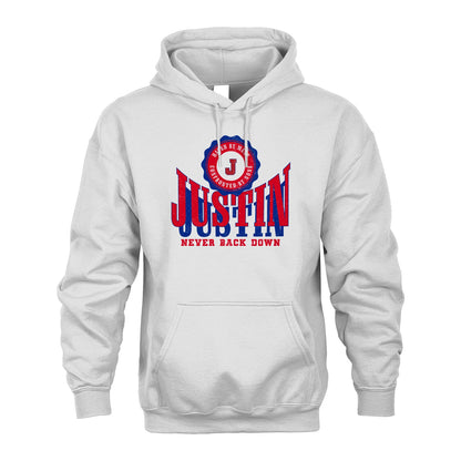 Your Name Never Back Down Shirt JUSTIN M1-33