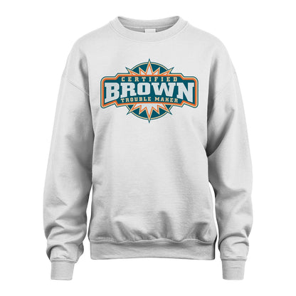 Certified Your Name Trouble Maker Shirt BROWN M1-36