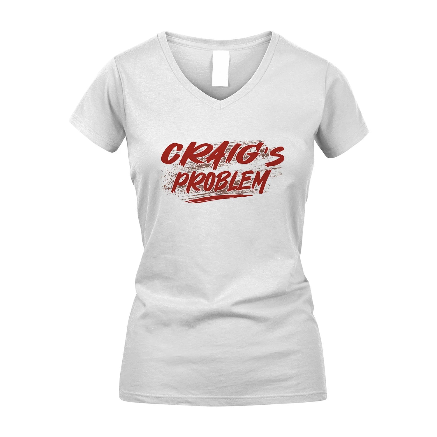 Someone's Problem Funny Shirt CRAIG M1-5
