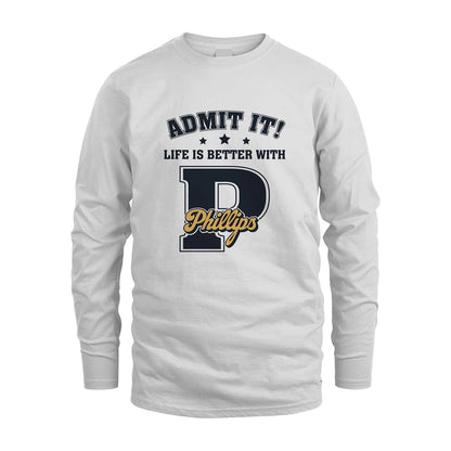 Life Is Better With Your Name Shirt PHILLIPS M1-17