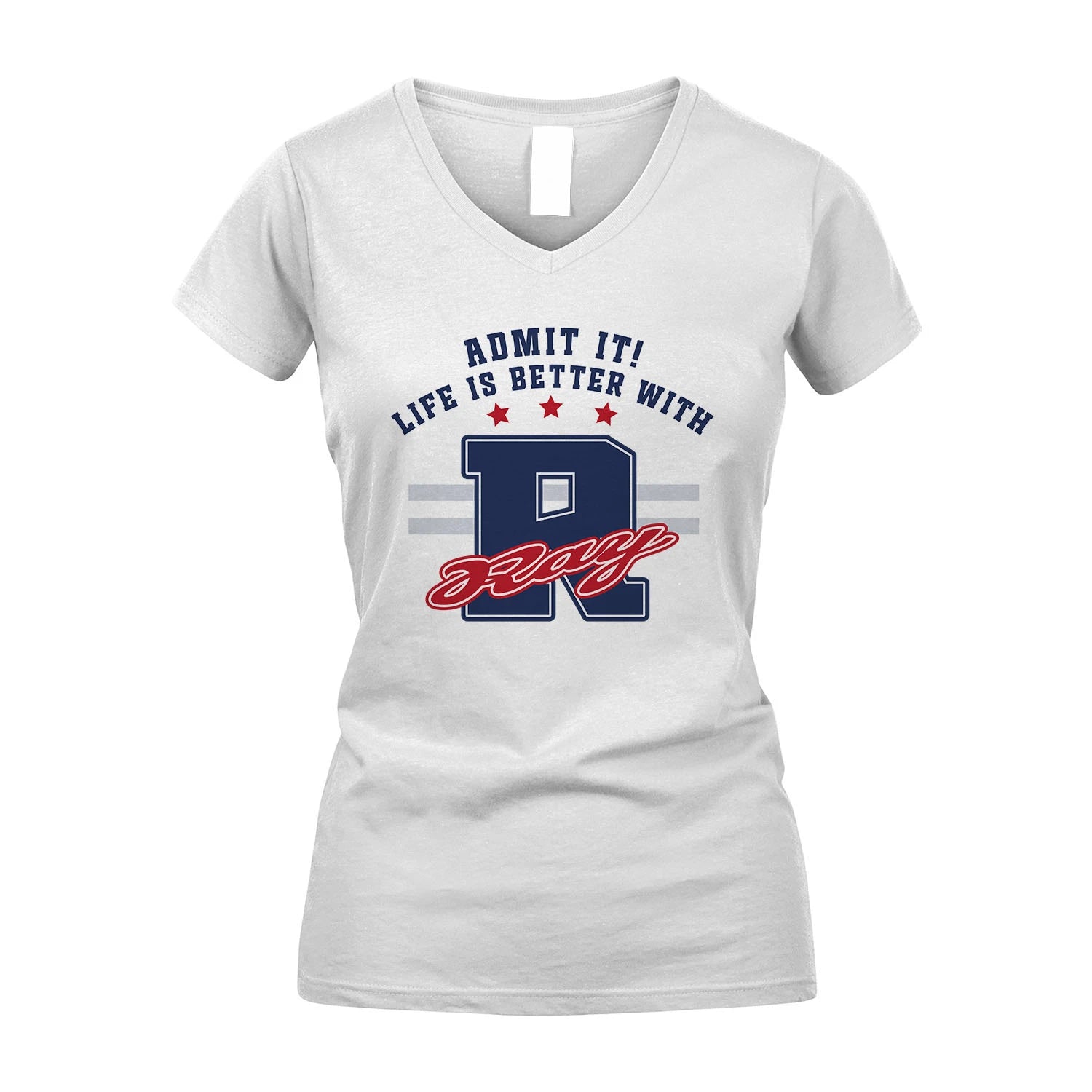 Admit It Life Is Better With Your Name Custom Shirt RAY M1-20