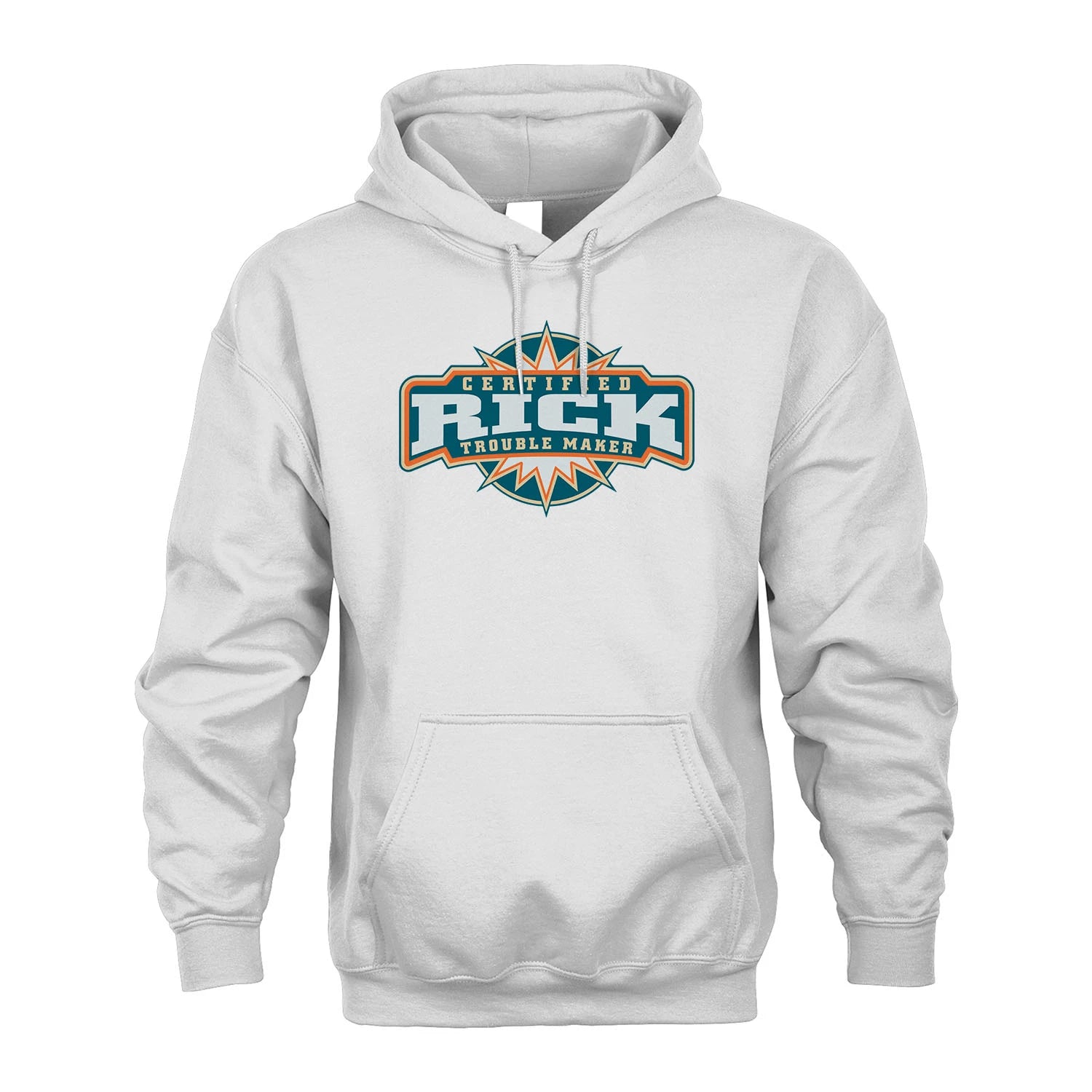 Certified Your Name Trouble Maker Shirt RICK M1-36