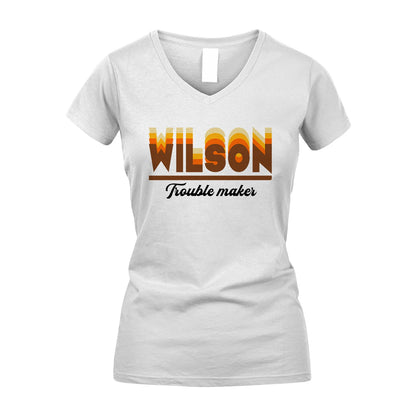 Your Name Trouble Maker Funny Shirt WILSON M1-34