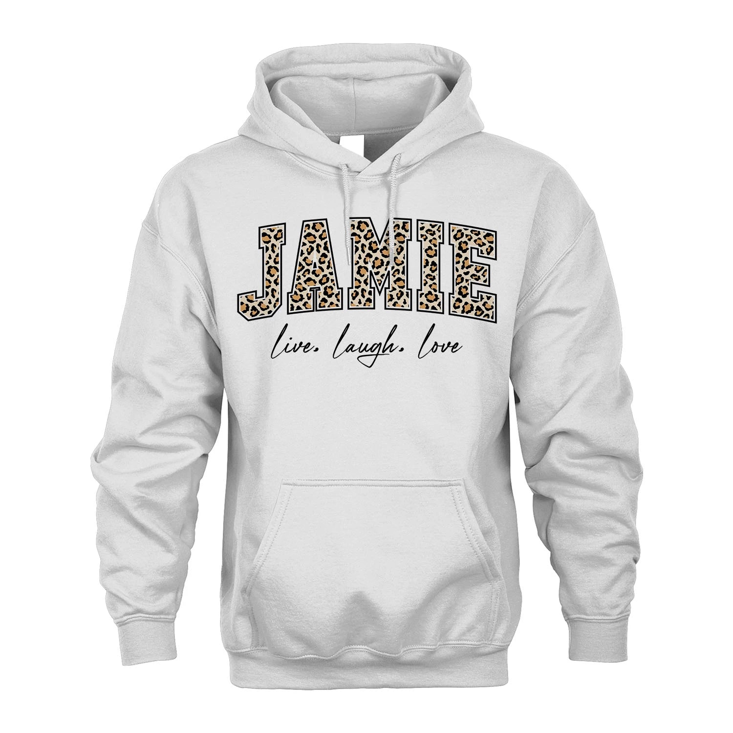Live Laugh Love Custom Name With Leopard Pattern Shirt JAMIE M1-13