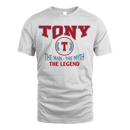The Man The Myth The Legend Jet Style Shirt TONY M1-9