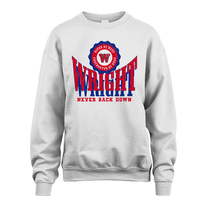 Your Name Never Back Down Shirt WRIGHT M1-33