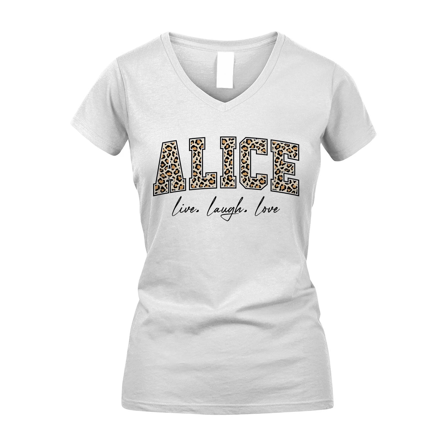 Live Laugh Love Custom Name With Leopard Pattern Shirt ALICE M1-13