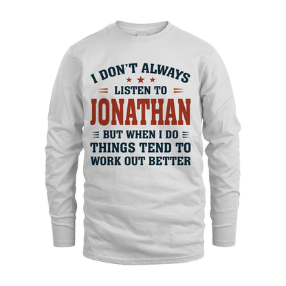 I Don't Always Listen To... JONATHAN M1-2