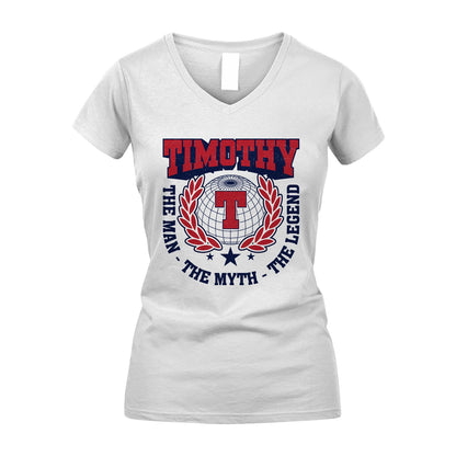 The Man The Myth The Legend Logo Shirt TIMOTHY M1-30