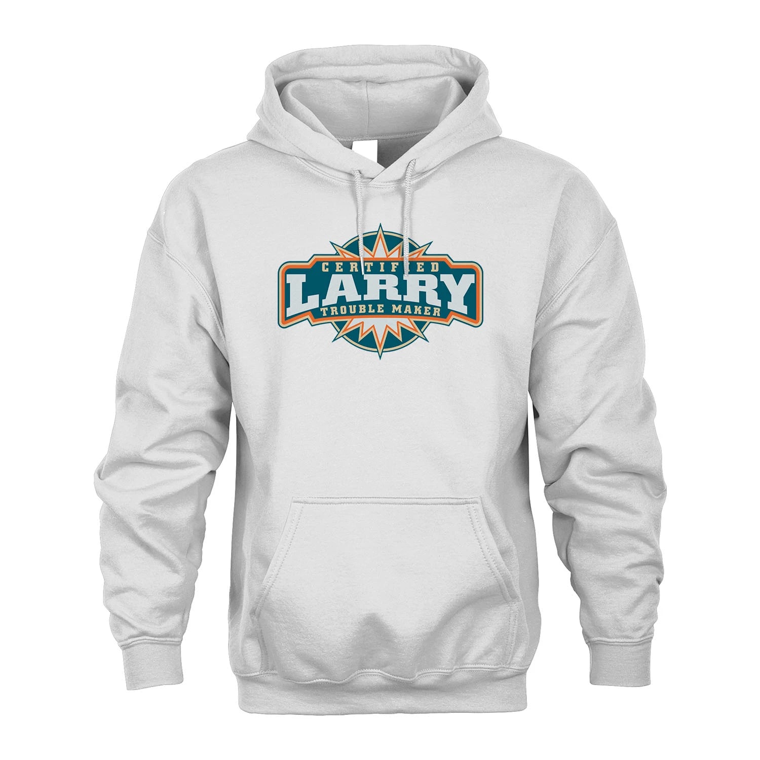 Certified Your Name Trouble Maker Shirt LARRY M1-36
