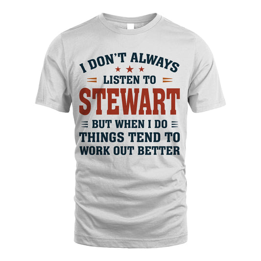 I Don't Always Listen To... STEWART M1-2