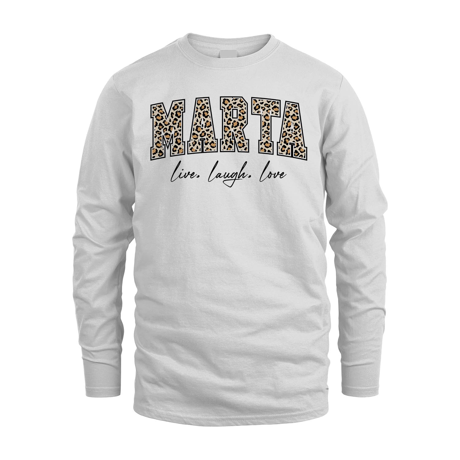 Live Laugh Love Custom Name With Leopard Pattern Shirt MARTA M1-13