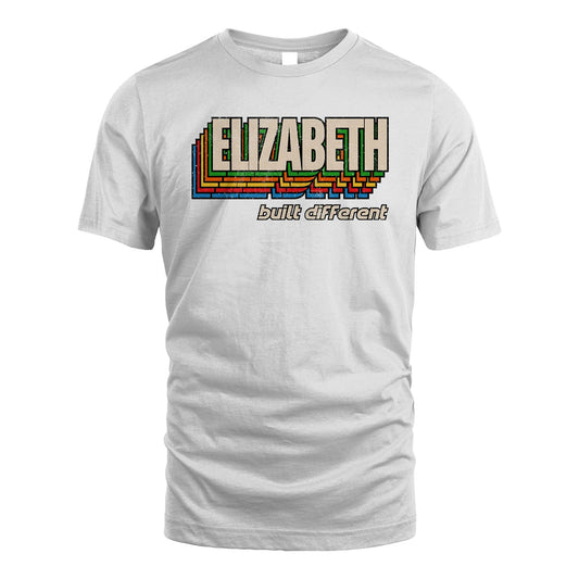 Your Name Built Different Retro Shirt ELIZABETH M1-26