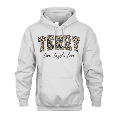 Live Laugh Love Custom Name With Leopard Pattern Shirt TERRY M1-13