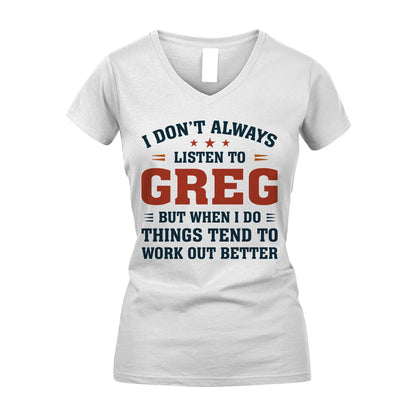 I Don't Always Listen To... GREG M1-2