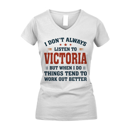 I Don't Always Listen To... VICTORIA M1-2