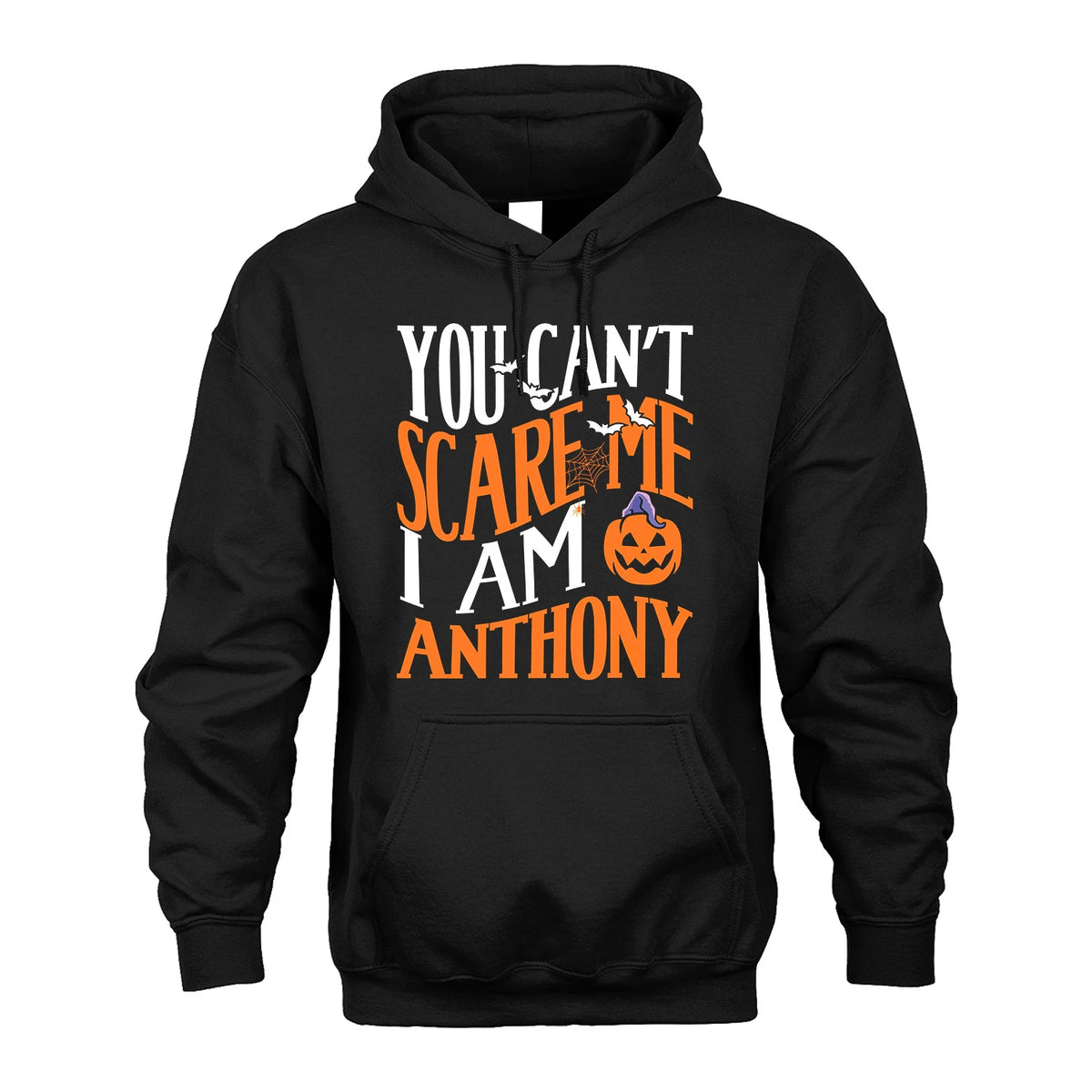 You Can't Scare Me I Am Funny Halloween Shirt ANTHONY M1-45