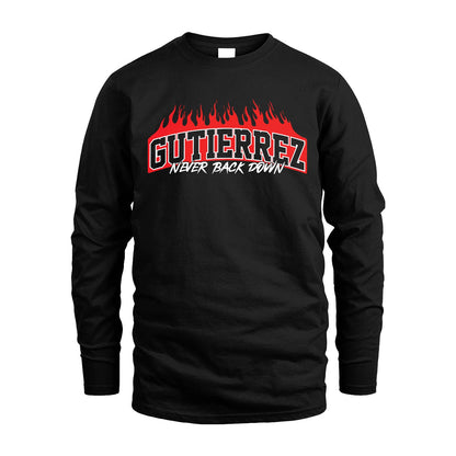 Never Back Down Your Name With Fire Shirt GUTIERREZ M1-37