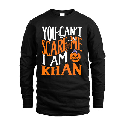 You Can't Scare Me I Am Funny Halloween Shirt KHAN M1-45