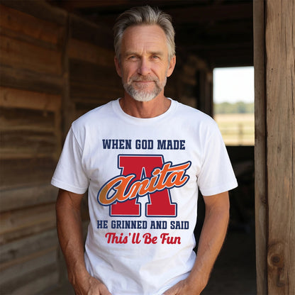God Made Your Name Custom Shirt ANITA M1-16
